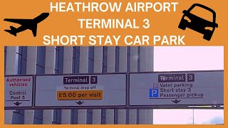 ✈️🚗Driving to Heathrow Airport Terminal 3 Short Stay Car Park🚗✈️