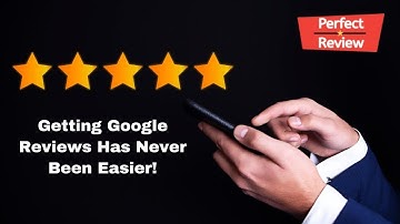 Perfect Review And How To Easily Get Google Reviews With Google Tap And Review Cards