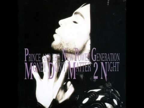 Prince - Money Don't Matter 2Night