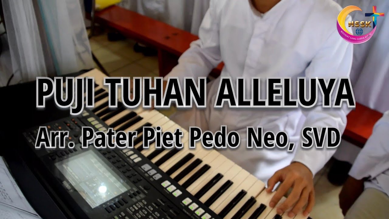Puji Tuhan Alleluya//NSSK Choir