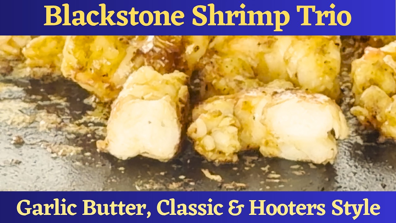 ⁣Blackstone Shrimp Trio: Garlic Butter, Classic, & Spicy Hooters Style