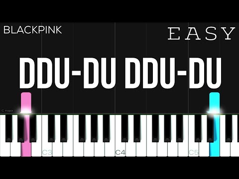 BLACKPINK - 뚜두뚜두 (DDU-DU DDU-DU) | EASY Piano Tutorial