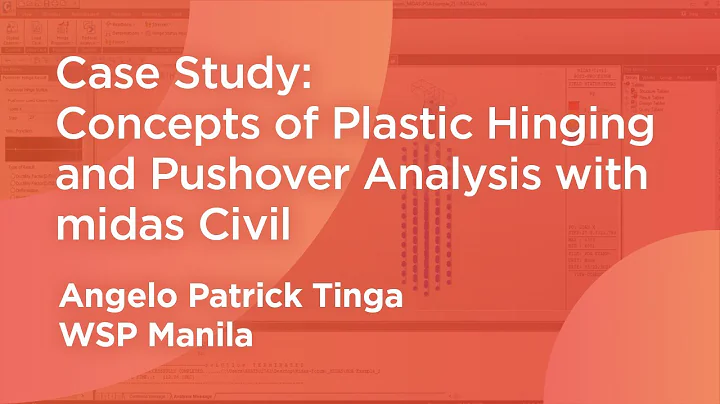 Concepts of Plastic Hinging and Pushover Analysis ...