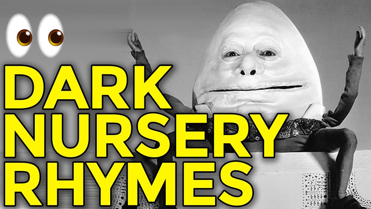 Timesuck The Dark History of Nursery Rhymes YouTube