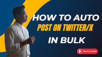 How To Auto Post On Twitter/X In Bulk | Marketing Software