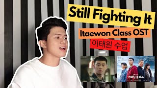 Itaewon Class OST - STILL FIGHTING IT - JC Pilande