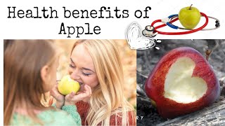 7 Health Benefits of Apple | Why Are Apples Healthy For You? | Impressive benefits of Apple