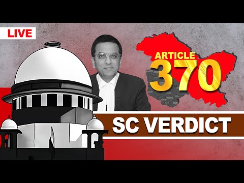 Supreme Court's verdict on Article 370 | J&K | Abrogation of Article 370| Amit Shah | PM Modi