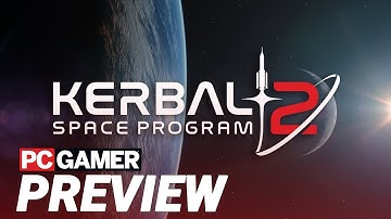 Kerbal Space Program 2 Preview