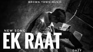 EK RAAT - vilen (official cover video) brown town music