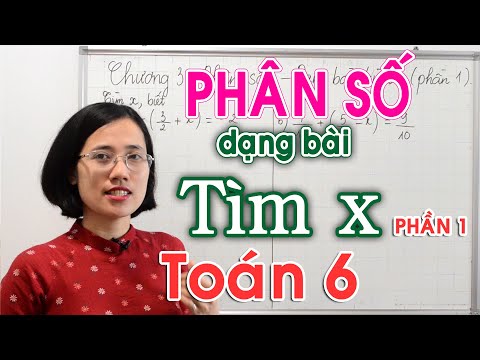 Video Toán 6- Hướng dẫn cách tìm x trong bài chỉ chứa phép... - youtube