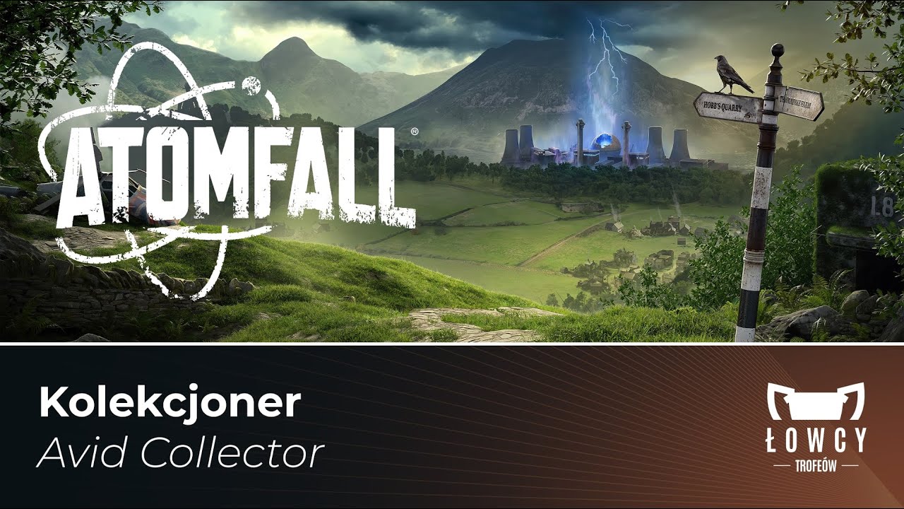 Atomfall - Kolekcjoner Trofeum / Avid Collector Trophy