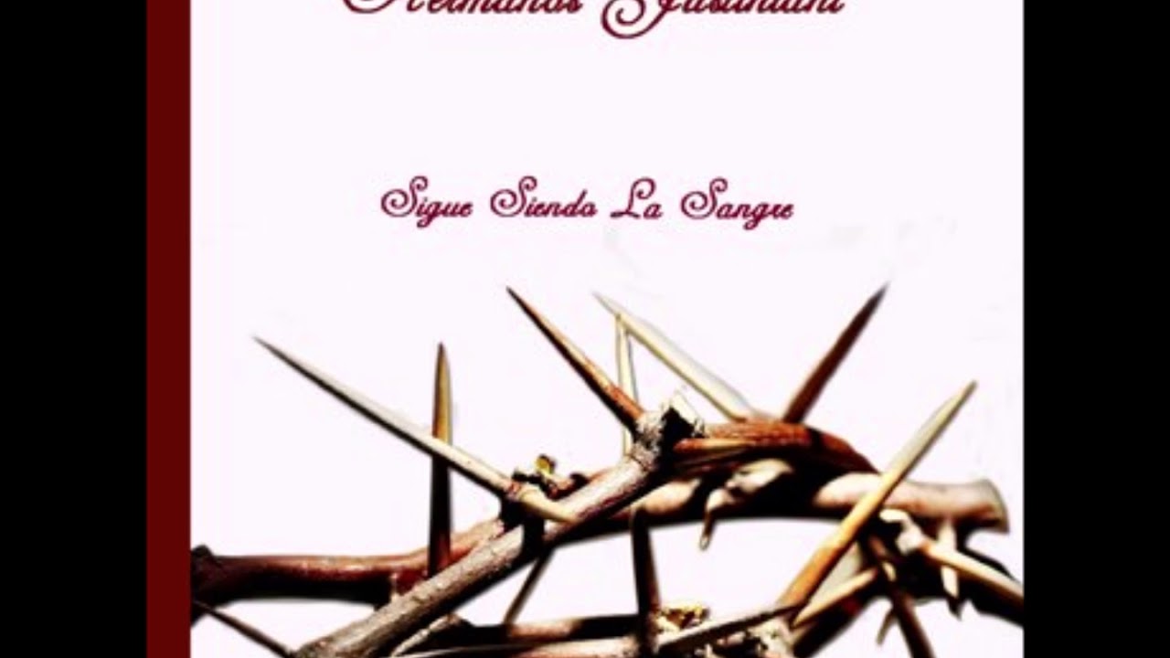 Siempre te Alabaré  - Hermanos Justiniani