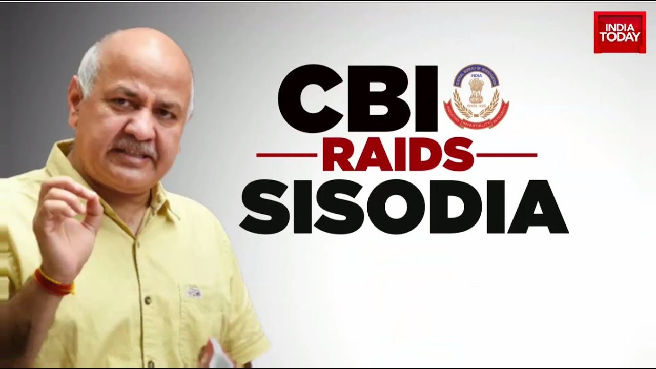 Why Has CBI Raided Delhi Deputy CM Manish Sisodia What Is The Delhi 