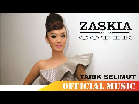Zaskia Gotik - Tarik Selimut | Official Music Lyric HD