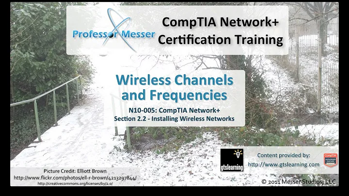Wireless Channels and Frequencies - CompTIA Network+ N10-005: 2.2