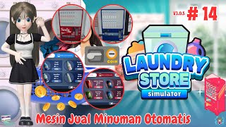Mesin Jual Minuman Otomatis New Update V3.0.5 - Laundry Store Simulator Indonesia # Part 14 screenshot 3