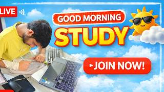 Good Morning Study - No Talks Only Padhai | G4Gate