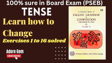 Tense | How to change | March 23 | Board Exam | Class 10 | Class 12 | PSEB | Solved | Grammar Book