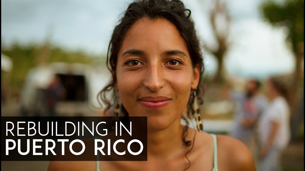 After Hurricane Maria, Puerto Rico is rebuilding communities | Puerto Rico | The Lens