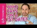 Who Pays On The First Date? | How To Make Payment Go Smoothly No Matter What You Believe!