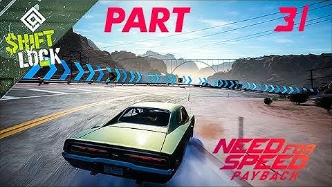 Need for Speed Payback (NFS) Gameplay Walkthrough Part31(3)SHIFT LOCK Mission