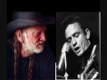 Johnny Cash Willie Nelson - Ghost Riders In The Sky