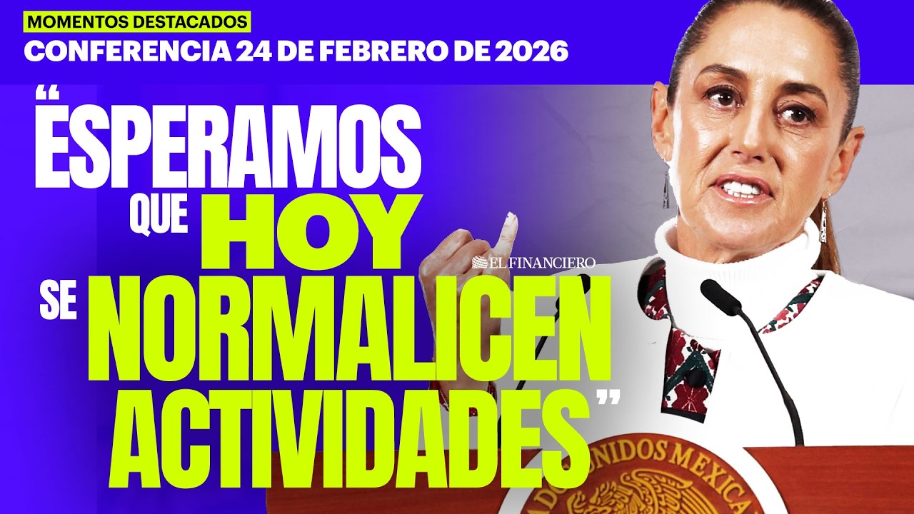 México garantiza SEGURIDAD del Mundial pese a violencia en Jalisco | Mañanera 24/02/26