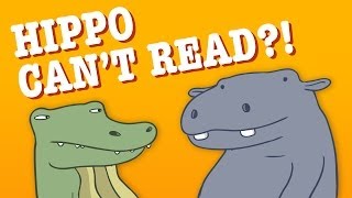 Hippo Can't Read?! - Hippo & Croc