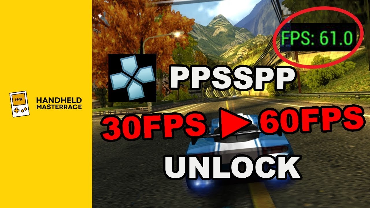 How to Get 60FPS in 30FPS Only Games for PPSSPP (PSP 60FPS Cheat/Hack) - 