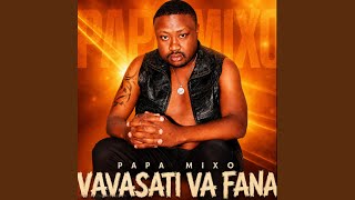 Vavasati va fana (feat. Mr Tonito)