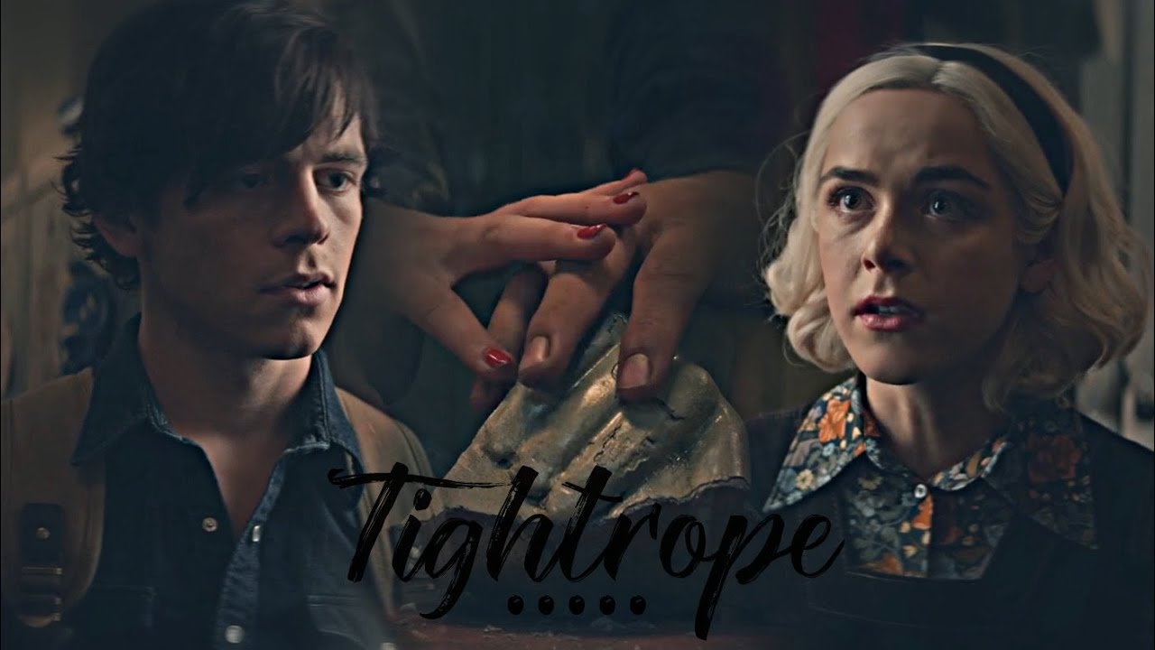 Harvey & Sabrina | Tightrope [S3]