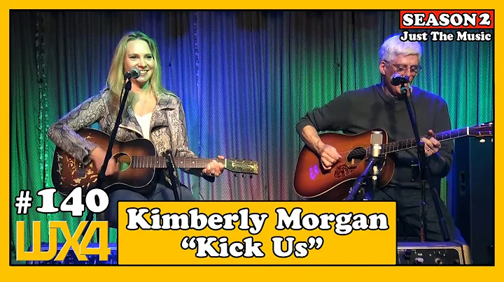 JTM: Kimberly Morgan - "Kick Us"