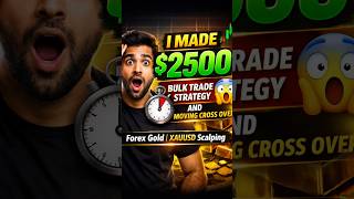 I made $2500 use Bulk Trade Strategy ❤️‍🔥 Moving Cross over
