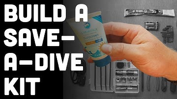 How to Build A Save-A-Dive Kit for Scuba Divers