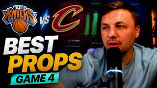 Knicks vs Cavaliers Game 4 Best Bets &amp; Player Props | NBA Playoffs 2026