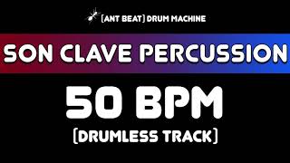 50 bpm Son Clave Percussion Drumless Track