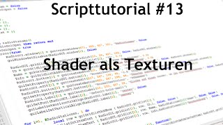 [GER] MTA:SA -- Scripttutorial #13 - Texturen mit Shadern verändern