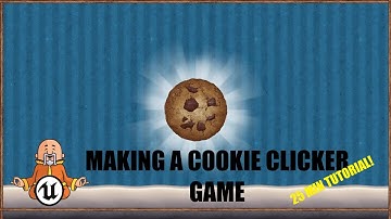 Making A Cookie Clicker Game - Unreal Engine 5 Mobile Game Tutorial