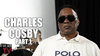 Charles Cosby on His Mom Catching His Dad Being Gay, Becoming Alcoholic After He Left (Part 1)