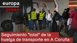 Seguimiento "total" de huelga de transporte que deja a cientos de viajeros sin bus en A Coruña