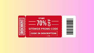 Vitamix Promo Code 2024 February