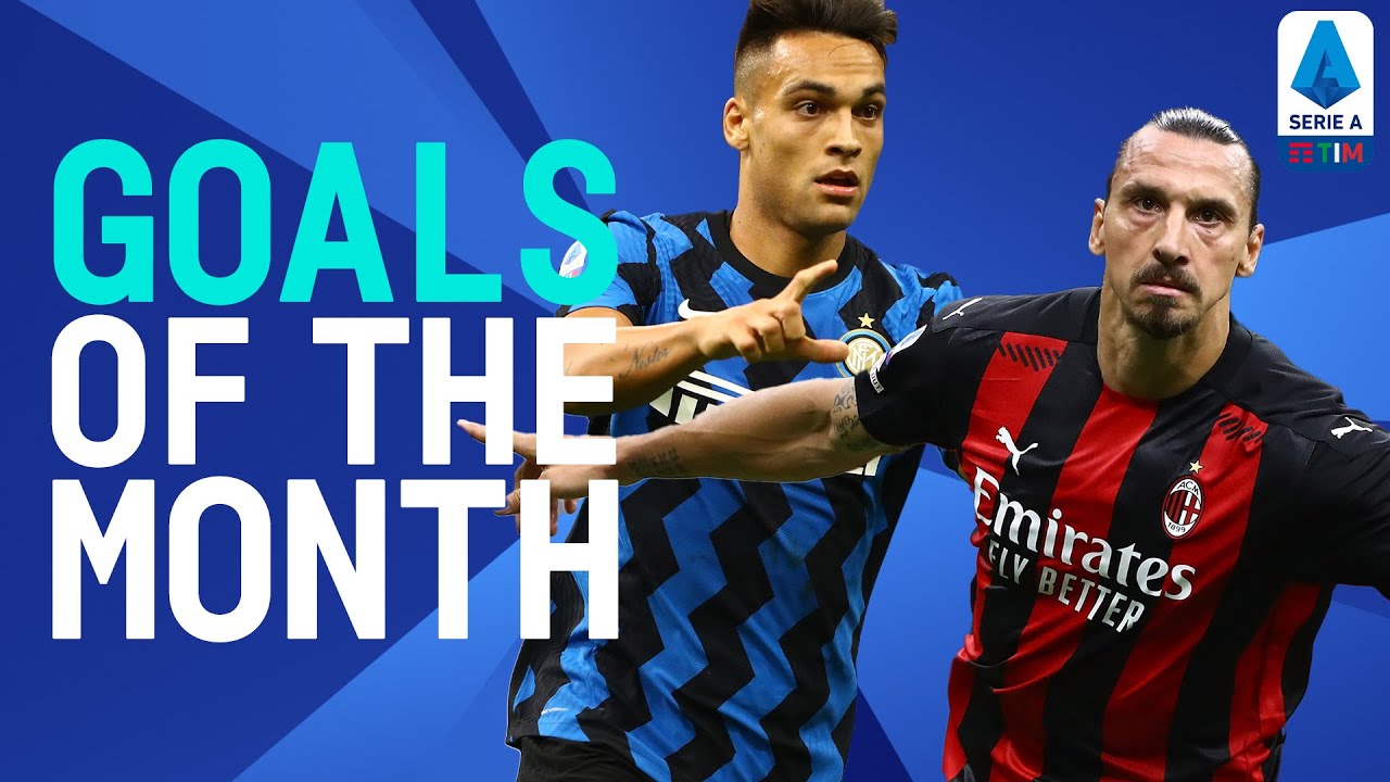 Zlatan Martinez And More Goals Of The Month September 2020 Serie A Tim Youtube