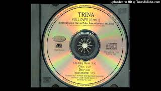 Trina- Pull Over Remix- Squeaky Clean Ft. Kase, Duece Popitto Net Worth