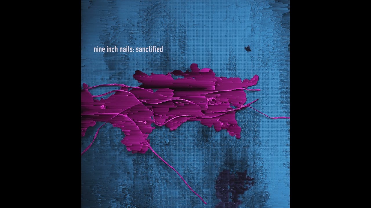 Nine Inch Nails - Sanctified - The Downward Spiral Version