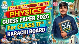 Physics Guess Paper 2026 for Class 11th Karachi Board | Adamjee Coaching Center Guess Papers 2026 screenshot 1