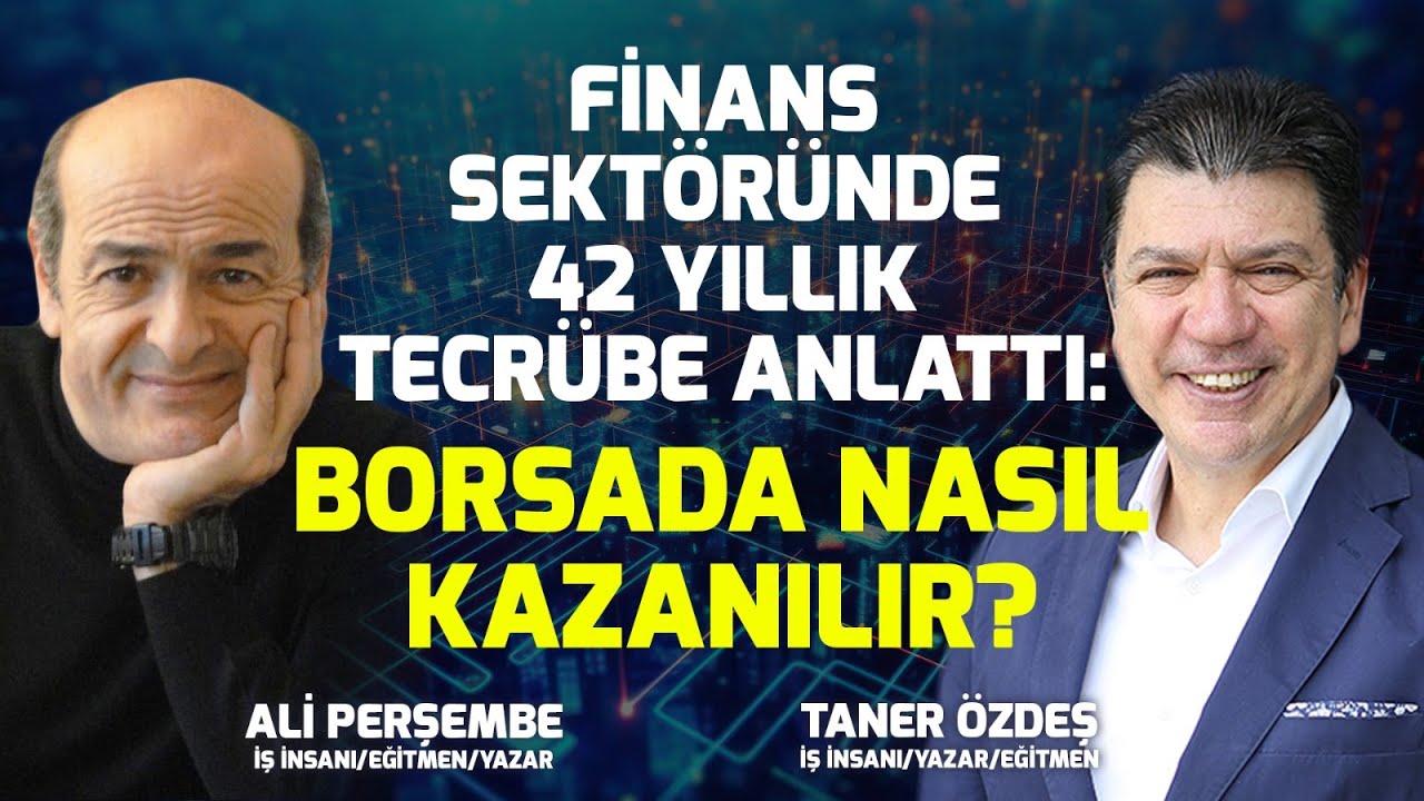Finans Sektöründe 42 Yıllık Tecrübe Anlattı: 