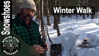 Winter Woods Walk, fire building, conservation, Ramen Noodles