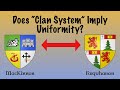 Were All Highland Clans the Same?