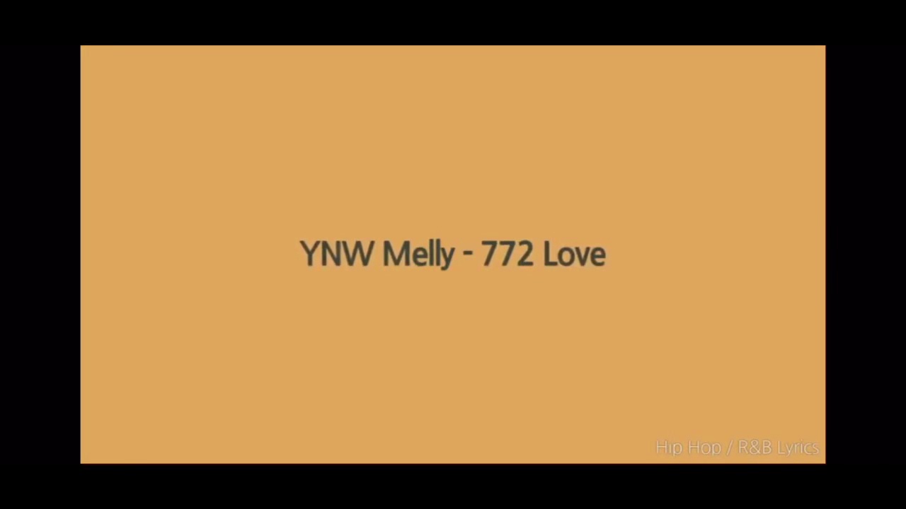772 Love with lyrics